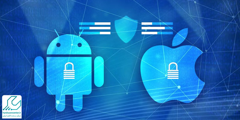 امنیت iOS در مقایسه با اندروید